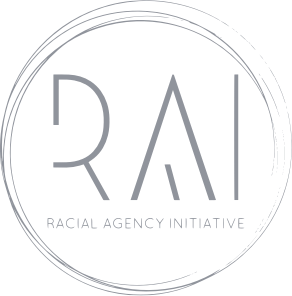 Racial Agency Initiative